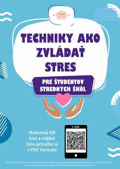 Techniky, ako zvládať stres pre študentov stredných škôl - nová brožúrka